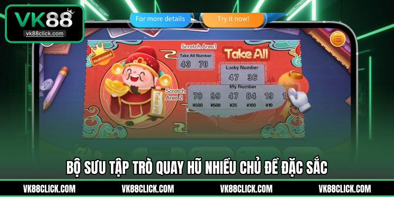Bộ sưu tập trò quay hũ nhiều chủ đề đặc sắc
